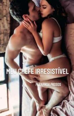 Meu chefe irresistível  cover