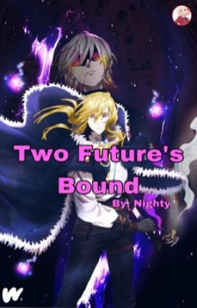 Two Futures Bound by NightyXxX