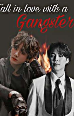 Fall in love with a gangster {JIKOOK<FAN FIC} cover