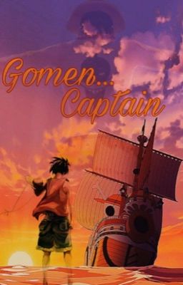 Gomen... Captain cover