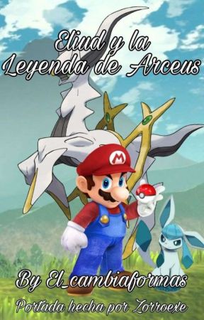 Eliud y la Leyenda de Arceus  by El_cambiaformas