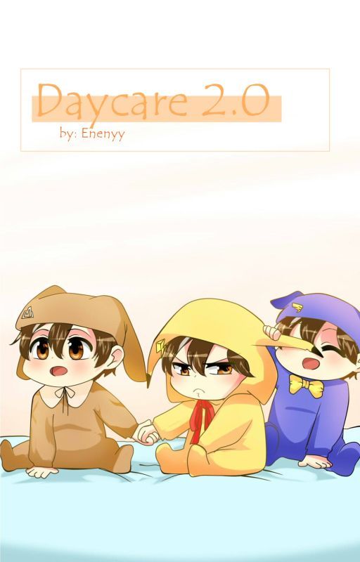 Daycare Series 2.0 by Enenyy