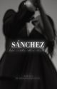 Sánchez || Nie mehr ohne dich! by sternengekuesste_