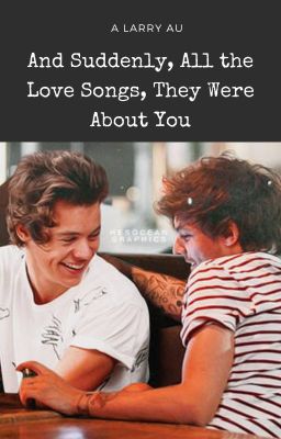 And Suddenly All The Love Songs, They Were About You cover