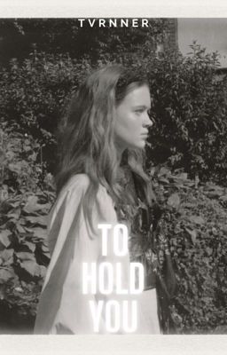 To Hold You | Max Mayfield X Fem!Reader cover