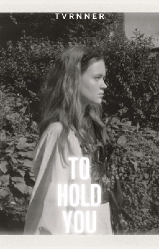 To Hold You | Max Mayfield X Fem!Reader by tvrnner