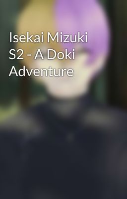 Isekai Mizuki S2 - A Doki Adventure cover