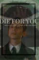 I die for you I five hargreeves x reader by say_lar111