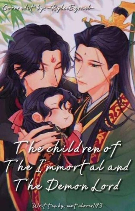 🌺✨The Children of The Immortal and The Demon Lord✨🌺⁅Traducción⁆ by ElSistema235