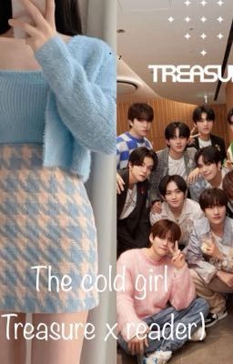 The cold girl (Treasure x reader) cover