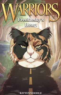 Warriors: Frecklesky's Heart cover