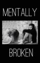 Mentally Broken by justin_blzzle