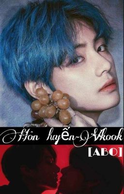 VKOOK-Hôn Luyến [ABO] H  cover