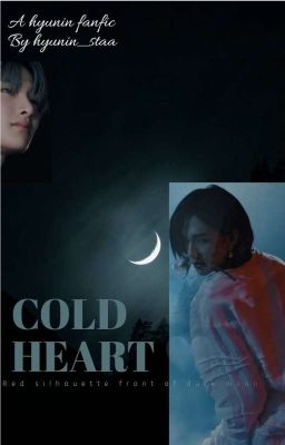 COLD HEART🖤  |   HYUNIN cover