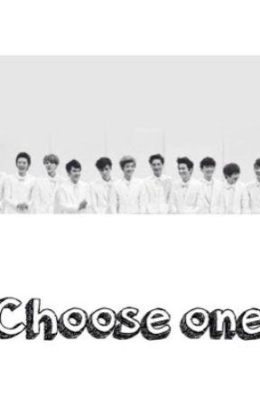 Choose one by Exoimaginee