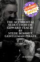 The Accidental Seduction of Edward Teach by Stede Bonnet, Gentleman Pirate by downstarr