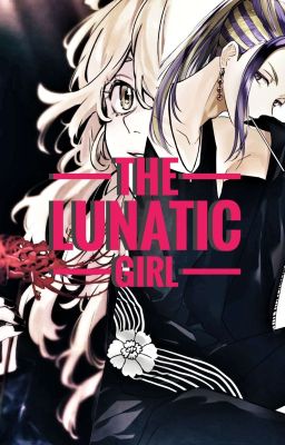 Tokyo Revengers Wakasa Imaushi AU; The Lunatic Girl cover