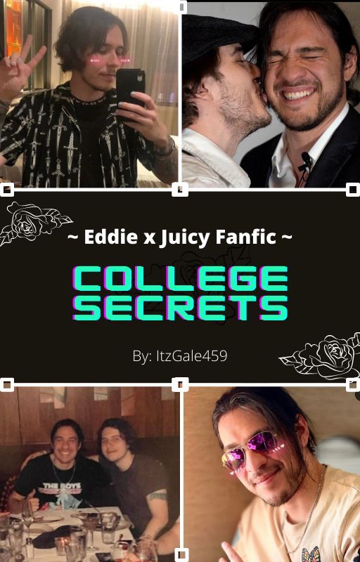 College Secrets (An EddiexGaege Fanfic) by gale_simpss