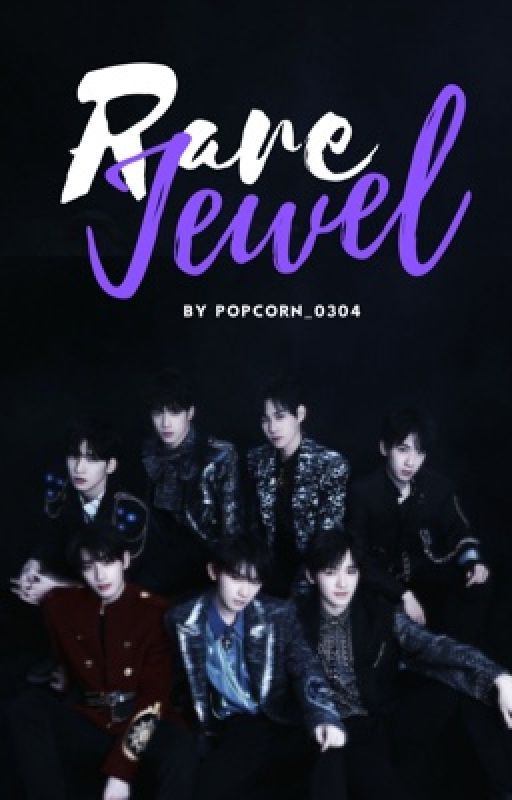 TNT 时代少年团 FF: Rare Jewel by Popcorn_0304