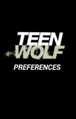 Teen Wolf Preferences cover