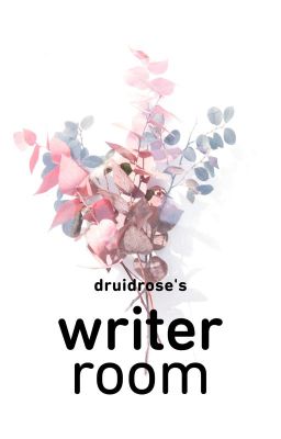 druidrose's Writer Room cover