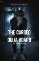 The Cursed Ouija Board (J.JK FF) by mingotjams