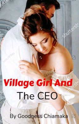 Village Girl And The CEO  cover