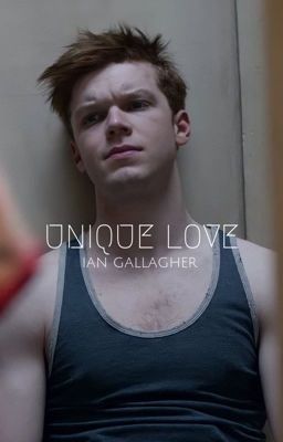 unique love - ian gallagher cover