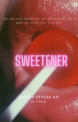 Sweetener || HS AU (COMPLETED) cover