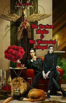 The Broken Mafia & His Wounded Angel  cover