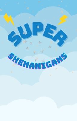 Super Shenanigans cover