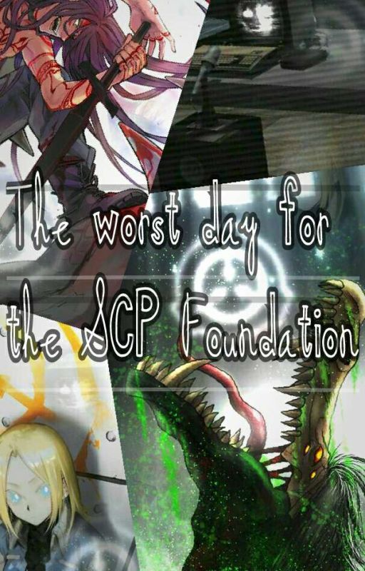 The worst day for the SCP Foundation by Ranuvell