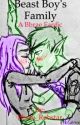 Stories of the Titans~Beast Boy's family by Bbrae_Robstar