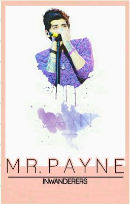 Mr. Payne | Ziam (UNDER EDITING)  cover