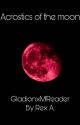 Acrostics of the moon (GladionxM!Reader) by D3nn1e_ch3rry