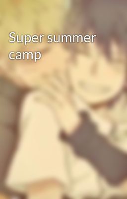 Super summer camp cover