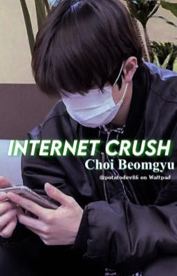 Internet Crush • Beomgyu cover