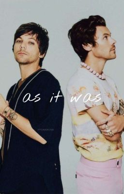 as it was (larry stylinson)✔️ cover