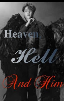 Heaven, Hell and Him || PJM  ✔ cover