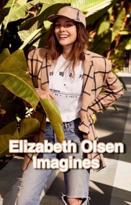 Elizabeth Olsen Imagines :) cover