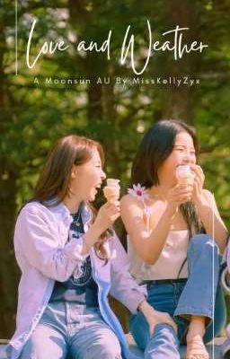 Love And Weather || Moonsun cover