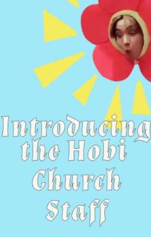 inTrOdUCinG tHe sAInT hoBI chURcH staFF by OfficialHobiWater_