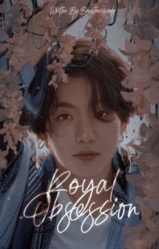 Royal Obsession | Jeon Jungkook by bangtanvisuals