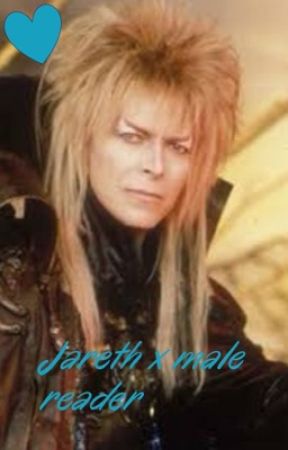 Jareth x male reader by I_-need-_sleep