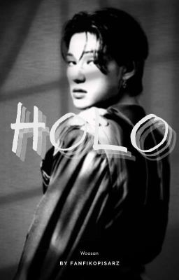 Holo • Woosan ✓ cover