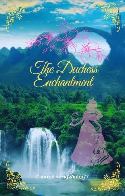 The Duchess' Enchantment cover