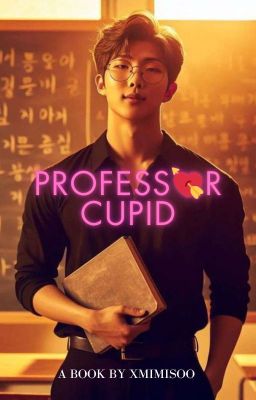 Professor Cupid || Kim Namjoon ✓ cover