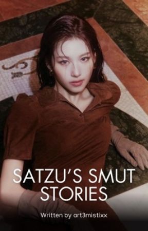 SMUT CONTENT OF SATZU by art3mistixx