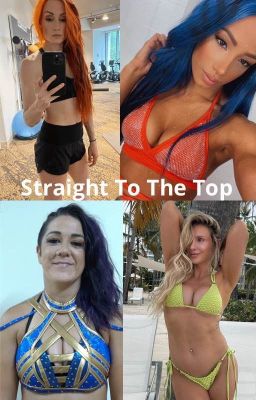 Straight To The Top (WWE Four Horsewomen X OC) cover