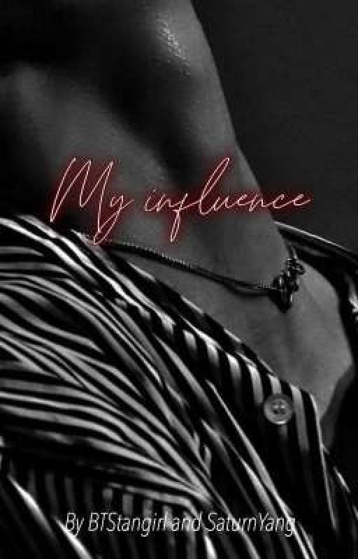 My Influence// Minsung FF by BTStangirl